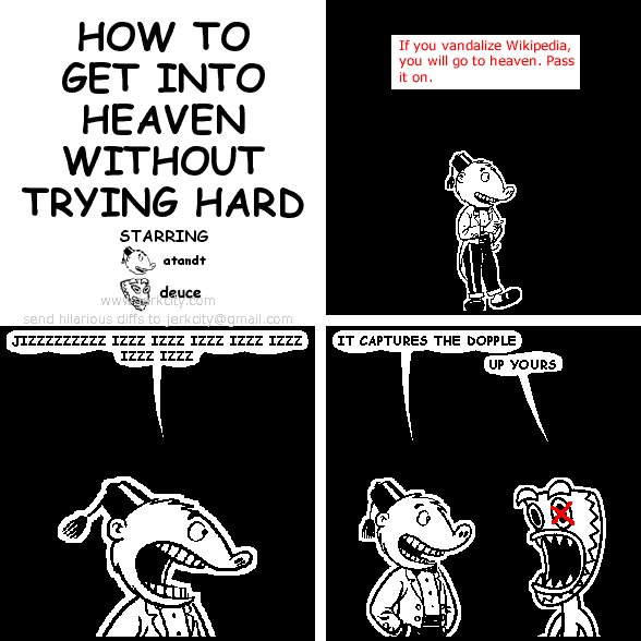 HOW TO GET INTO HEAVEN WITHOUT TRYING HARD
