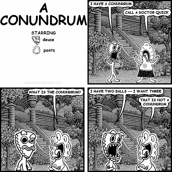 A CONUNDRUM