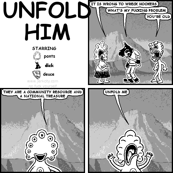 UNFOLD HIM