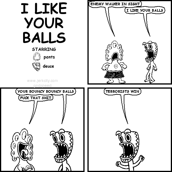 I LIKE YOUR BALLS