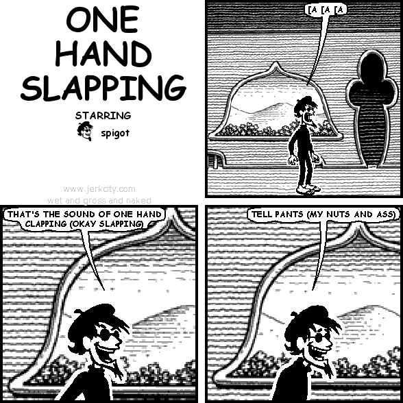 ONE HAND SLAPPING