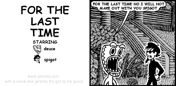 FOR THE LAST TIME