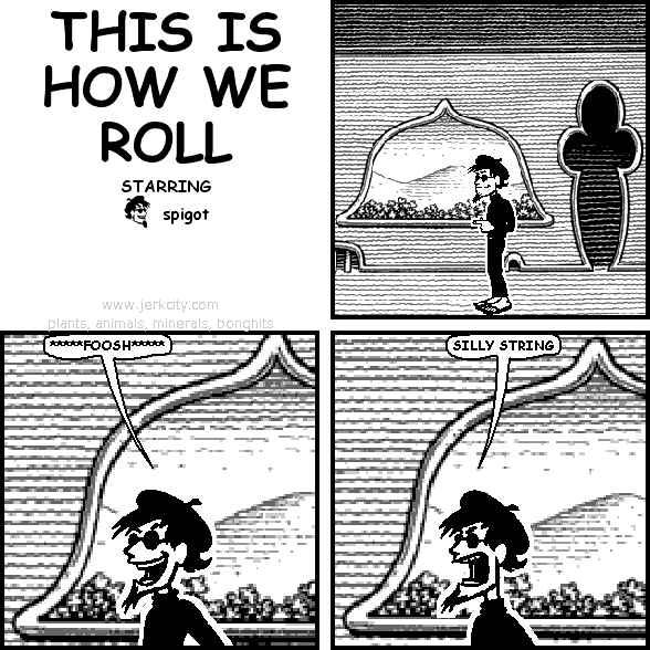 HOW WE ROLL