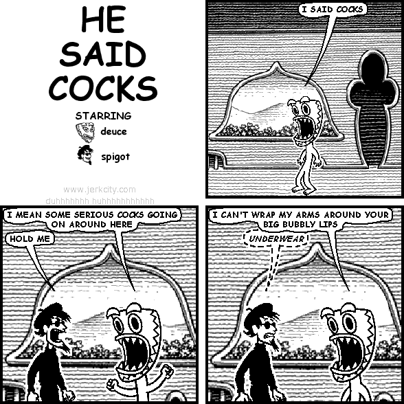 COCKS HE SAID