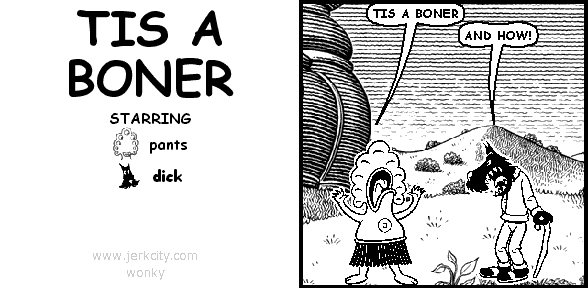 TIS A BONER