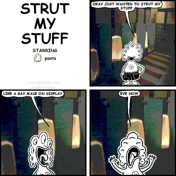 STRUT MY STUFF