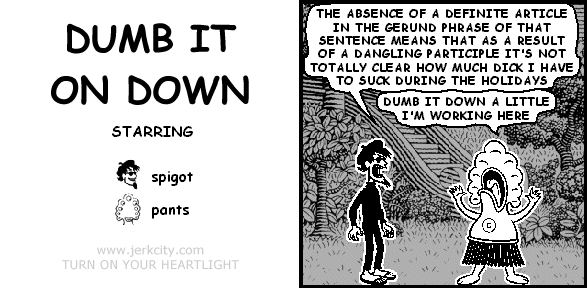 DUMB IT ON DOWN