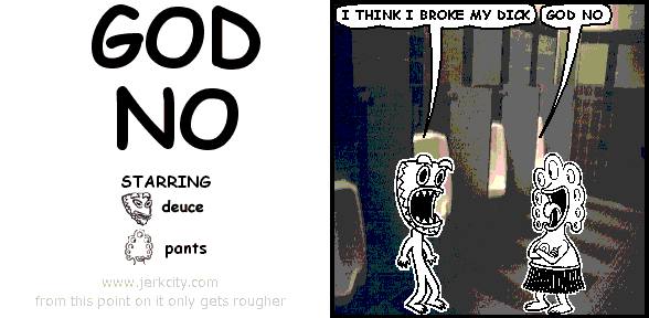 GOD NO PART 1