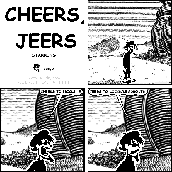 CHEERS, JEERS