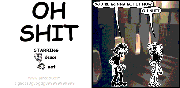 OH SHIT