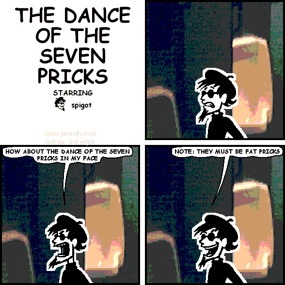 THE DANCE OF THE SEVEN PRICKS
