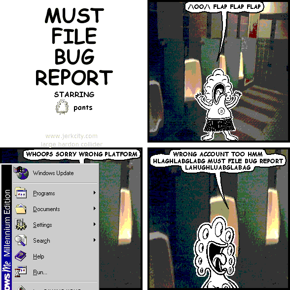 MUST FILE BUG REPORT