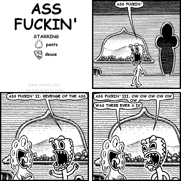 ASS FUCKIN'