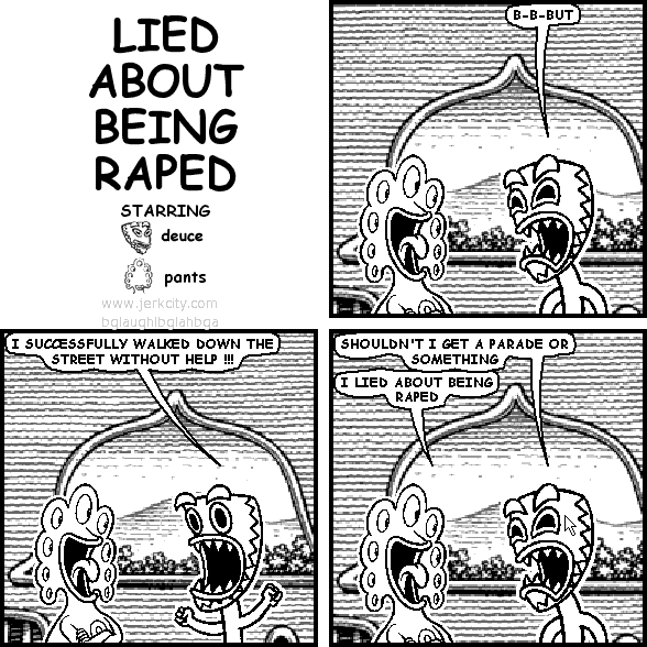 LIED ABOUT BEING RAPED