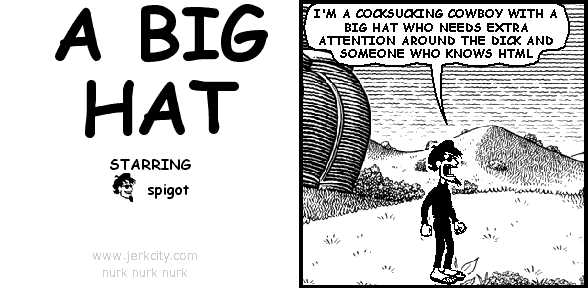 A BIG HAT