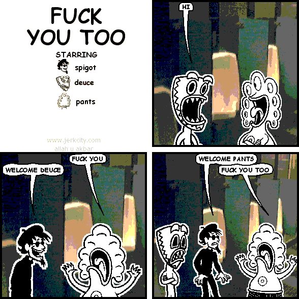 FUCK YOU TOO