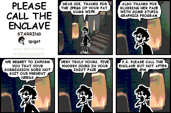 PLEASE CALL THE ENCLAVE