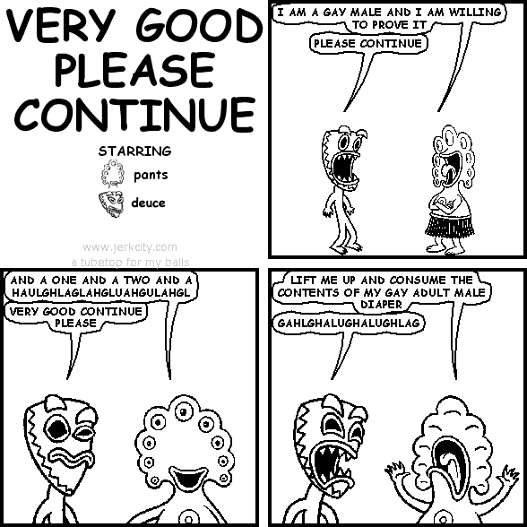 VERY GOOD PLEASE CONTINUE