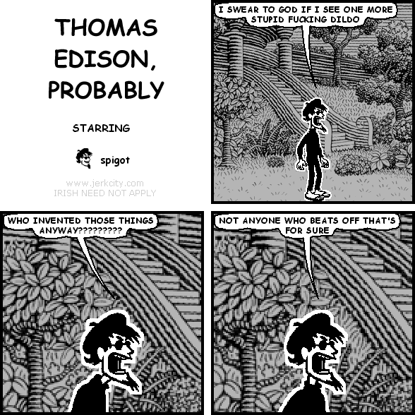THOMAS EDISON, PROBABLY