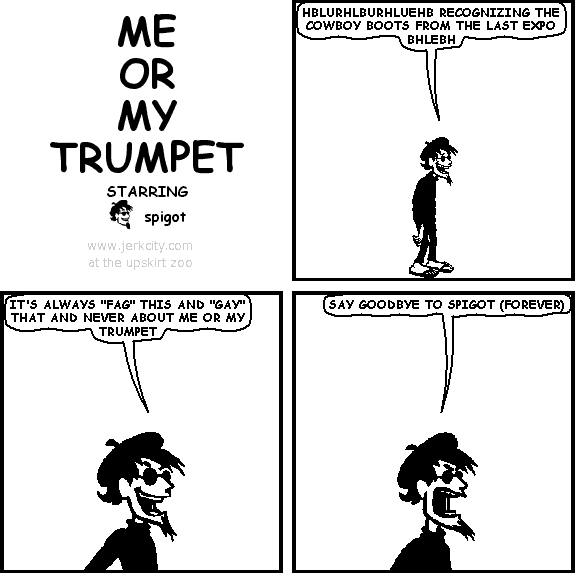 me or my trumpet