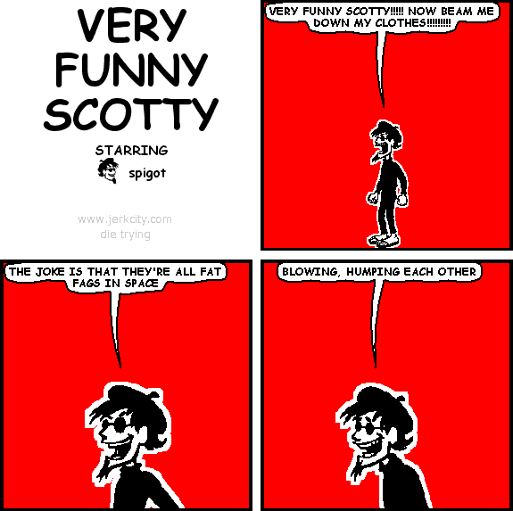 very funny scotty