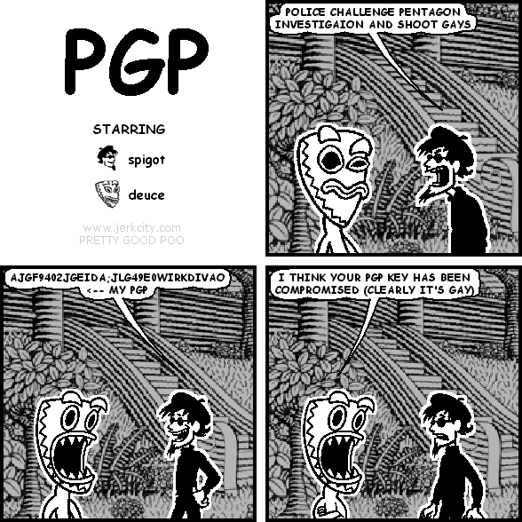PRETTY GOOD PISS