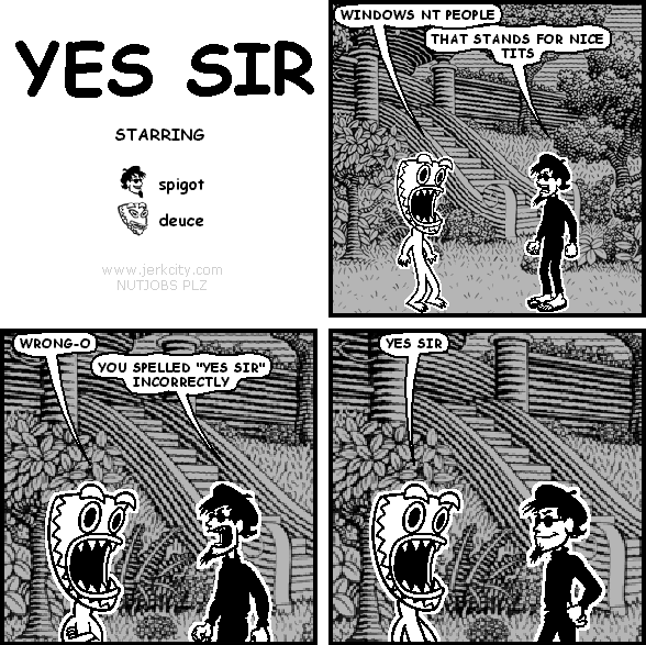SIR YES SIR