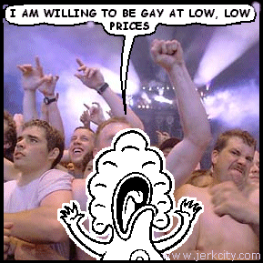 GAY AT LOW, LOW PRICES