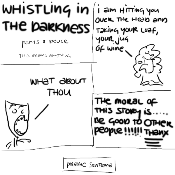 WHISTLING IN THE DARKNESS