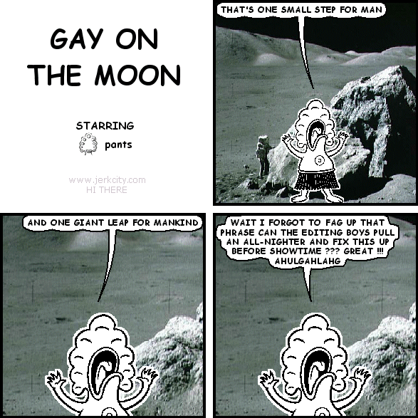 GAY ON THE MOON
