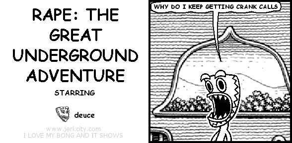 RAPE: THE GREAT UNDERGROUND ADVENTURE