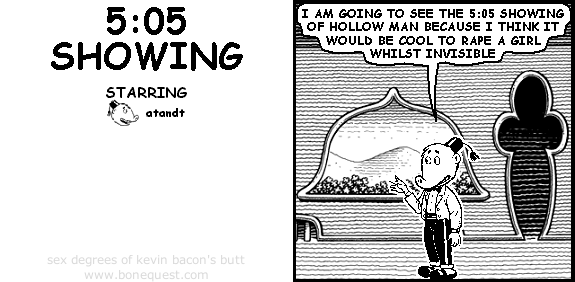 5:05 SHOWING