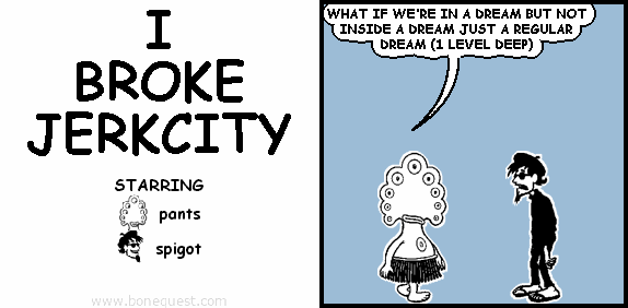 I BROKE JERKCITY