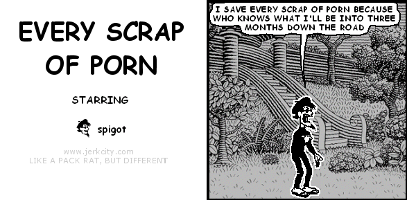 EVERY SCRAP OF PORN