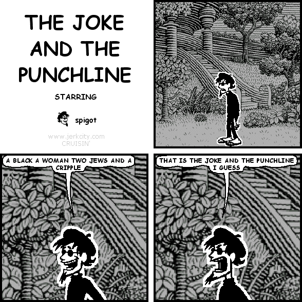 THE JOKE AND THE PUNCHLINE